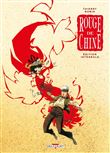 Rouge de Chine - Intégrale T1 à