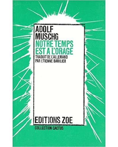 Notre temps est a l'orage