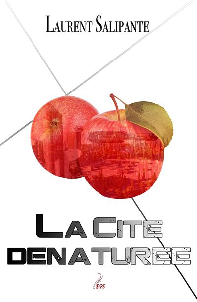 La cite denaturee