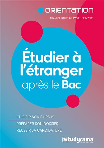 Etudier à l'étranger après le bac : Le guide pratique pour réussir son projet