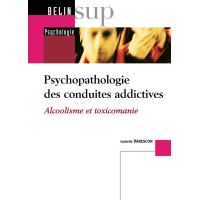 Psychopathologie des conduites addictives