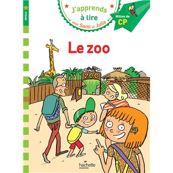 SAMI ET JULIE PREMIERES LECTURSami et Julie CP Niveau 2 Le zoo