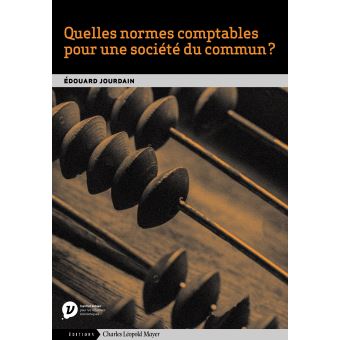 Quelles normes comptables pour une société du commun ?