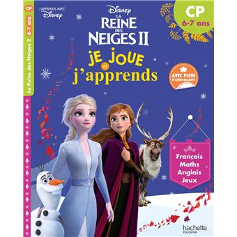 REINE DES NEIGES  2  Je joue et j'apprends CP  (6 - 7 ans)