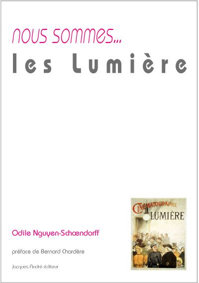 Nous sommes... Les Lumière