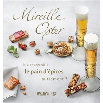 Et si on regardait le pain d'épices autrement ?