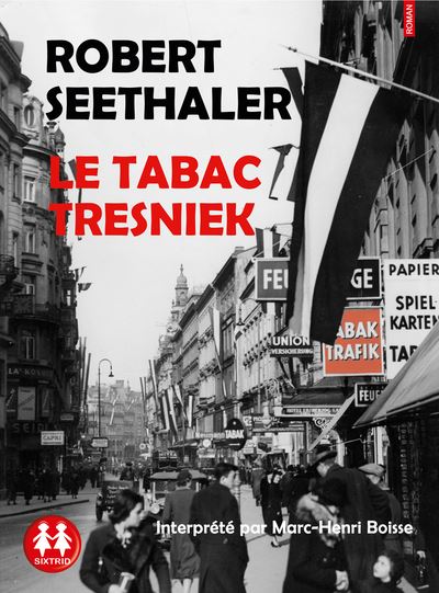 Le Tabac Tresniek - Robert Seethaler - Texte lu (CD)