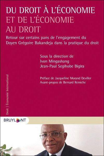Du droit a l'economie et de l'economie au droit