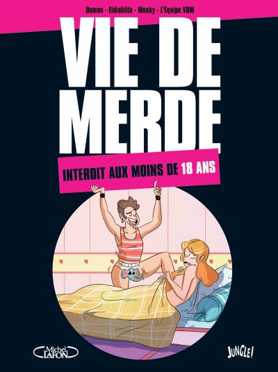 VDM Interdit au moins de 18 ans