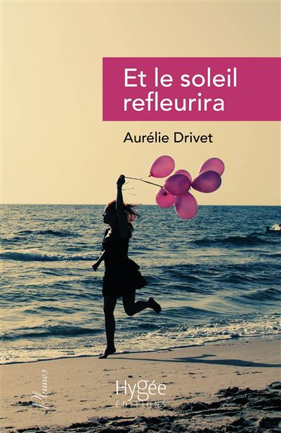 Et le soleil refleurira