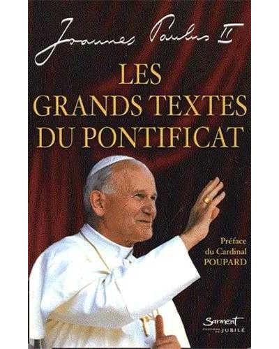 Les grands textes du pontificat