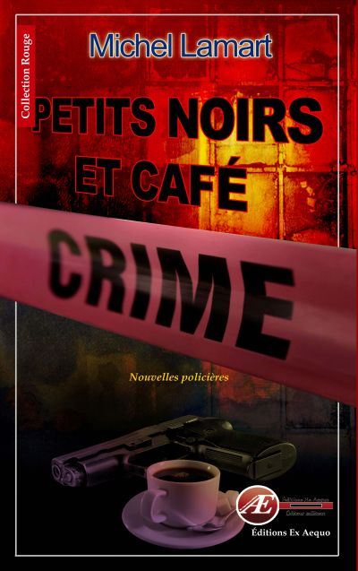 Petits noirs et cafe crime
