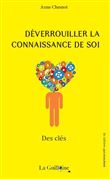 Déverrouiller la connaissance de soi