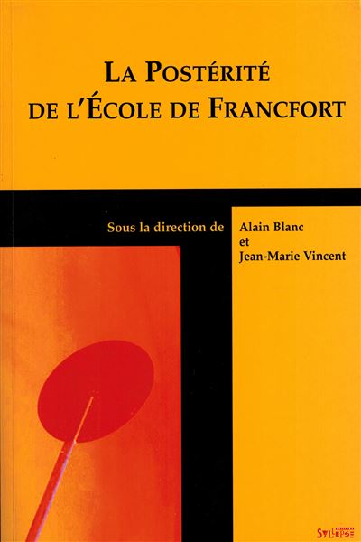 Posterite de l ecole de francfort