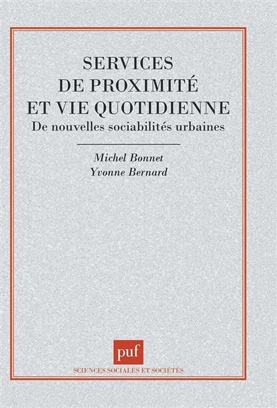 Services de proximité et vie quotidienne -  bonnet/bernard m./y. - broché