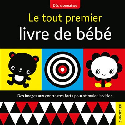 Le Tout Premier Livre De Bebe Des 4 Semaines Des 4 Semaines Cartonne Collectif Achat Livre Fnac