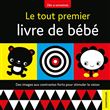 Le tout premier livre de bébé (Dès 4 semaines)