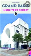Grand Paris insolite et secret
