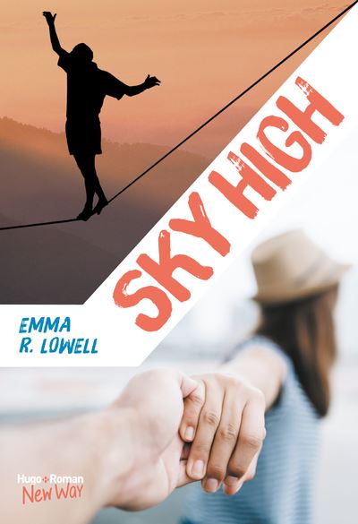 Sky high - Emma R. Lowell - broché