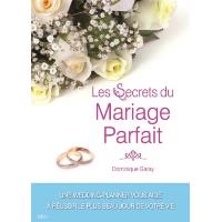 Les secrets du mariage parfait