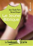 Le jeûne biblique