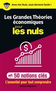 Les grandes théories économiques pour les Nuls en 50 notions clés