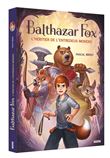 Balthazar fox - l'héritier de l'entredeux mondes