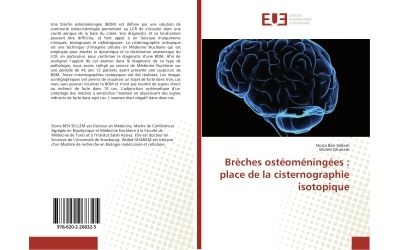 Breches osteomeningees : place de la cisternographie isotopi