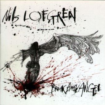 Lofgren, Nils-Break Away Angel - 1