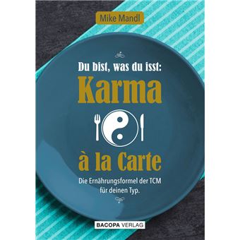 Du bist, was du isst: Karma à la Carte - 1
