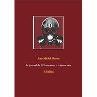 Le journal de l'Observateur : le jeu de rôle