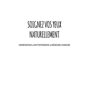 Soignez vos yeux naturellement