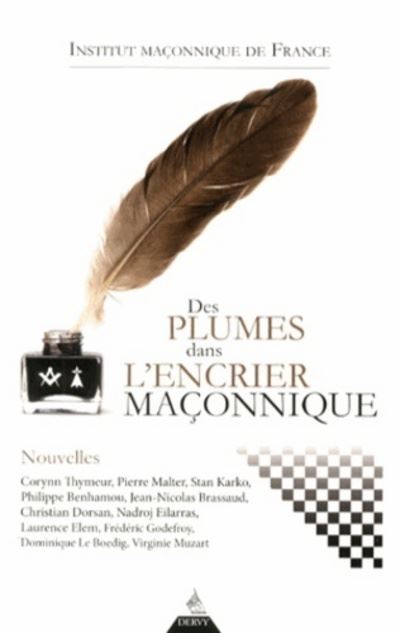 Plumes dans l'encrier maçonnique