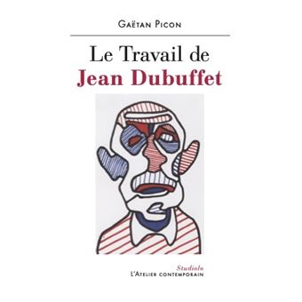 Le travail de Jean Dubuffet