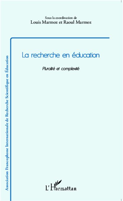 La recherche en éducation - Louis Marmoz - broché