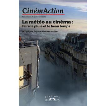 CinémAction N°169 La météo au cinéma - février 2019