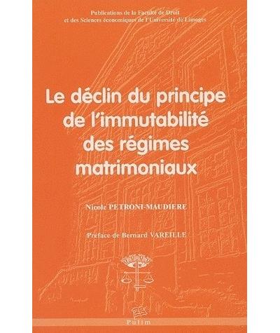 Le déclin du principe de l'immutabilité des régimes matrimoniaux