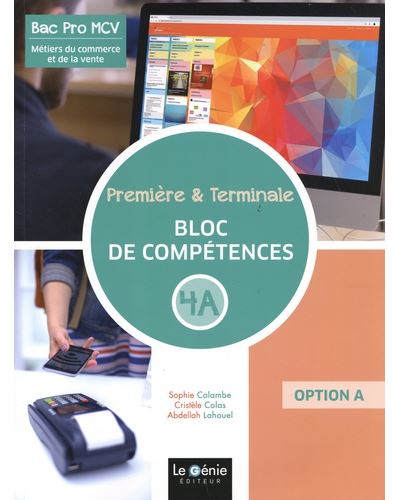 Métiers Du Commerce Et De La Vente 1re Tle Bac Pro Bloc De Compétences ...