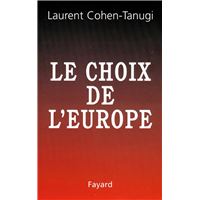 Le Choix de l'Europe