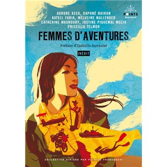 Femmes d'aventures ((Inédit))