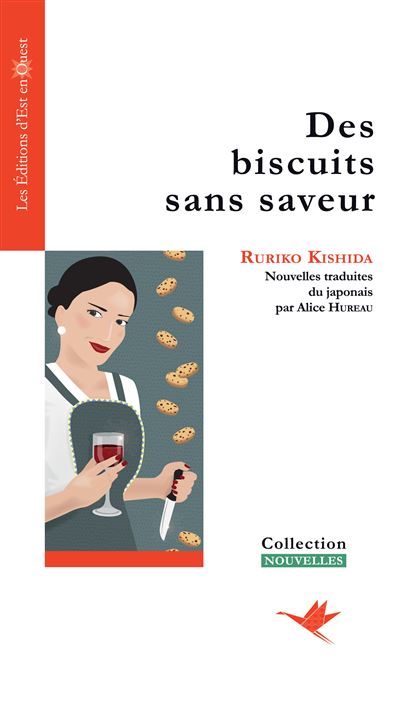 Des biscuits sans saveur - Ruriko Kishida - broché