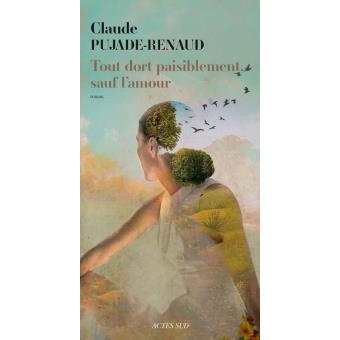 Tout dort paisiblement, sauf l'amour - 1