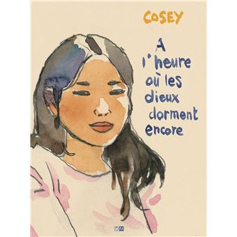 A l'heure où les dieux dorment encore