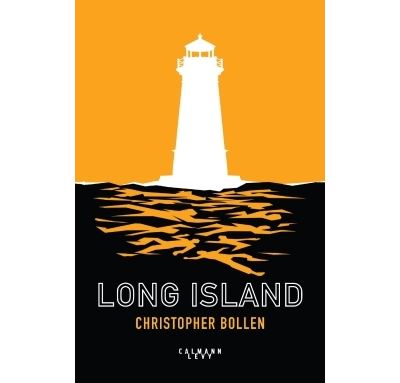 Long Island - Christopher Bollen - broché