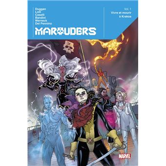 Marauders T01 : Vivre et mourir à Krakoa
