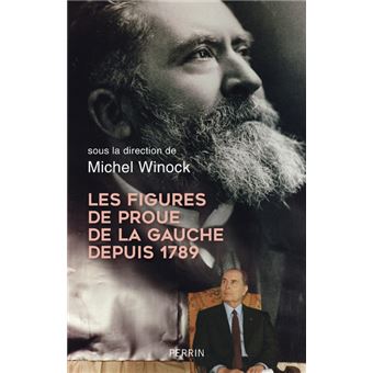 Les figures de proue de la Gauche depuis 1789