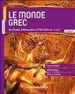 Le monde grec -  De Minos à Alexandre (1700-323 av. J.-C.)