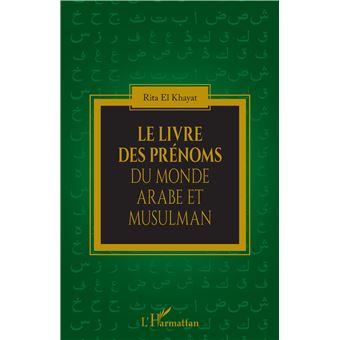 Le livre des prénoms du monde arabe et musulman