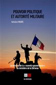 Pouvoir politique et autorité militaire