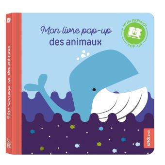 Mon premier pop-up - mon livre pop-up des animaux